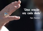 A Oração dos cinco dedos do Papa Francisco